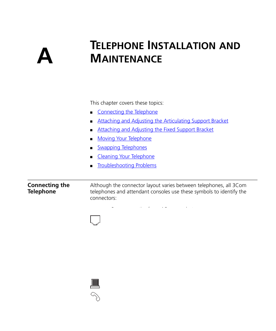 Telephone installation and maintenance, Connecting the telephone, Elephone | Nstallation, Aintenance, Connecting the telephone 137, Appendix a | 3Com NBX 3101SP User Manual | Page 137 / 154