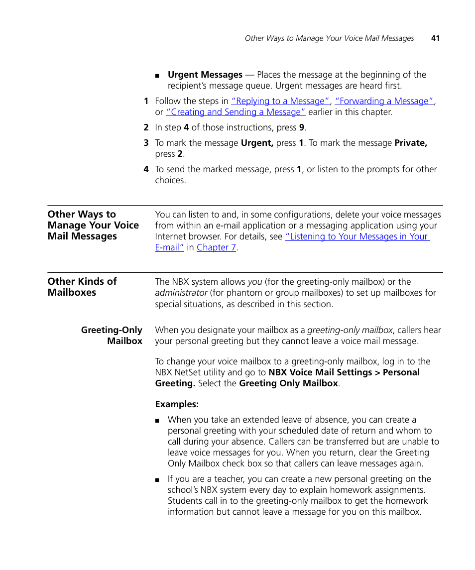 Other ways to manage your voice mail messages, Other kinds of mailboxes, Greeting-only mailbox | Greeting-only mailbox 41, Messages. see, Later | 3Com NBX 3101SP User Manual | Page 41 / 154