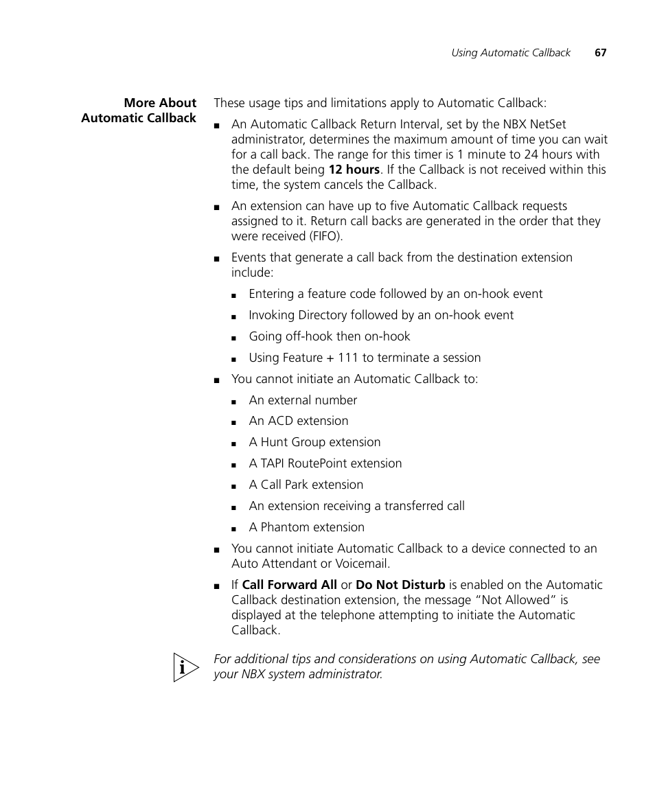 More about automatic callback, More about automatic callback 67, L. see | More about automatic, Callback, Section, Invoking directory followed by an on-hook event, Going off-hook then on-hook, Using feature + 111 to terminate a session, You cannot initiate an automatic callback to | 3Com NBX 3101SP User Manual | Page 67 / 154