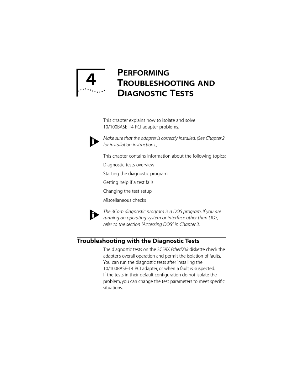 Performing troubleshooting and diagnostic tests, Troubleshooting with the diagnostic tests, Erforming | Roubleshooting, Iagnostic, Ests, Troubleshooting with the diagnostic tests 4-1 | 3Com 10/100BASE-T4 User Manual | Page 34 / 72