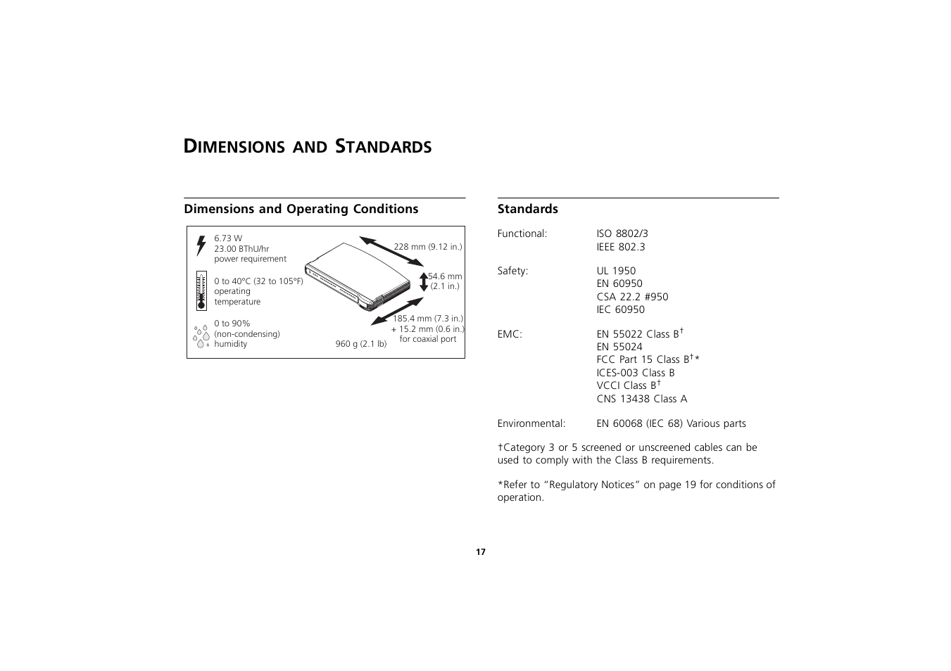 Dimensions and standards, Dimensions and operating conditions, Standards | Dimensions and standards 17, Dimensions and operating conditions 17, Standards 17, Imensions, Tandards | 3Com 3C16702A User Manual | Page 17 / 22