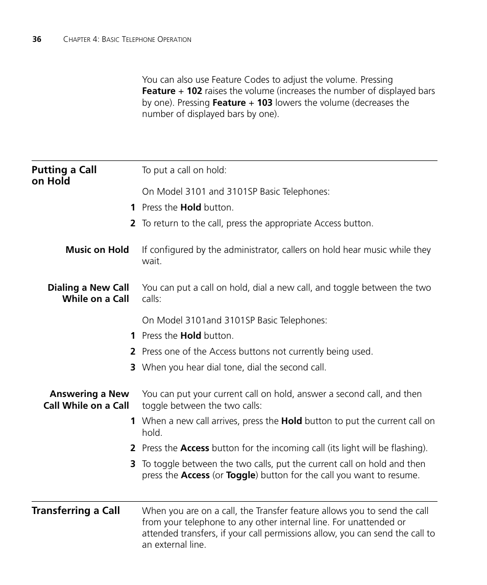 Putting a call on hold, Music on hold, Dialing a new call while on a call | Answering a new call while on a call, Transferring a call | 3Com V7000 User Manual | Page 36 / 102