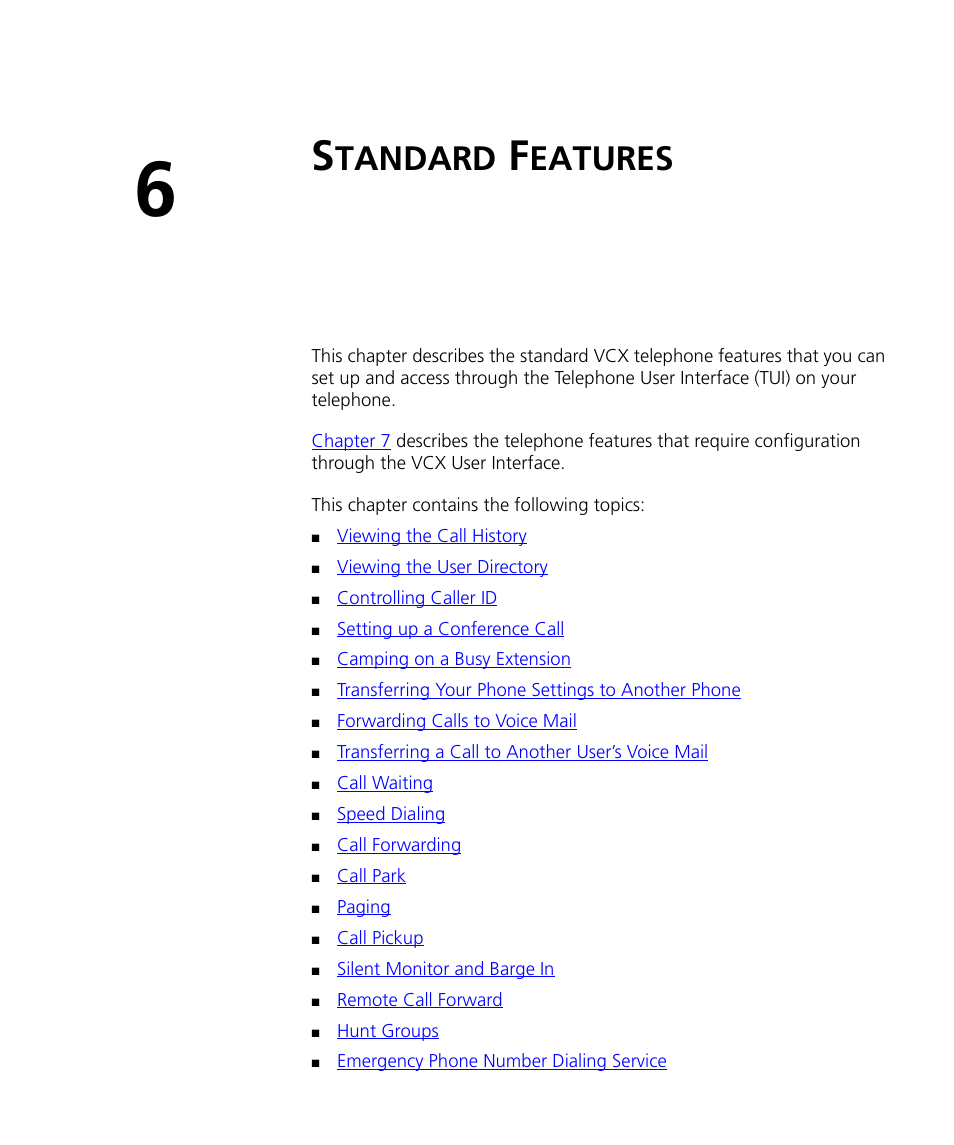 Standard features, Tandard, Eatures | Chapter 6 | 3Com V7000 User Manual | Page 49 / 102