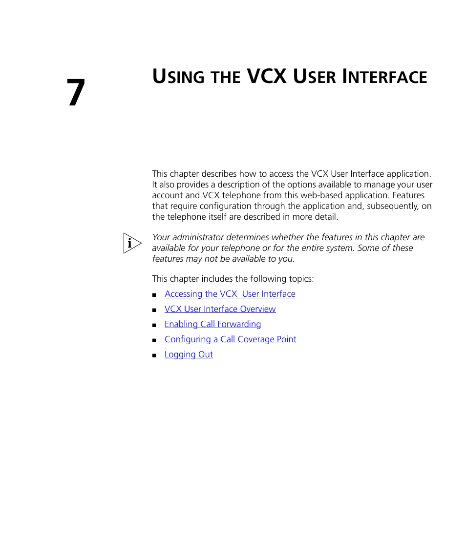Using the vcx user interface, Sing, Vcx u | Nterface, Chapter 7, The vcx | 3Com V7000 User Manual | Page 81 / 102