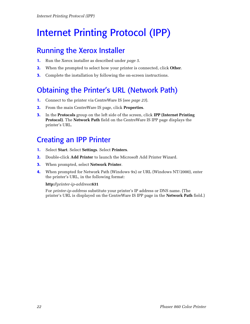 Internet printing protocol (ipp), Running the xerox installer, Obtaining the printer’s url (network path) | Creating an ipp printer | Xerox Phaser 860 User Manual | Page 28 / 42