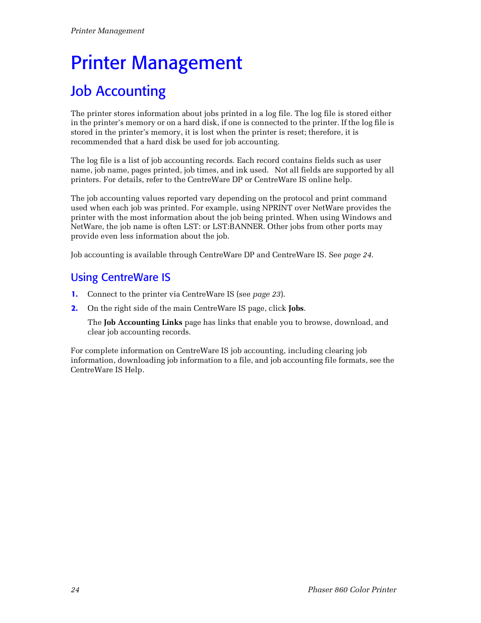Printer management, Job accounting, Using centreware is | Xerox Phaser 860 User Manual | Page 30 / 42