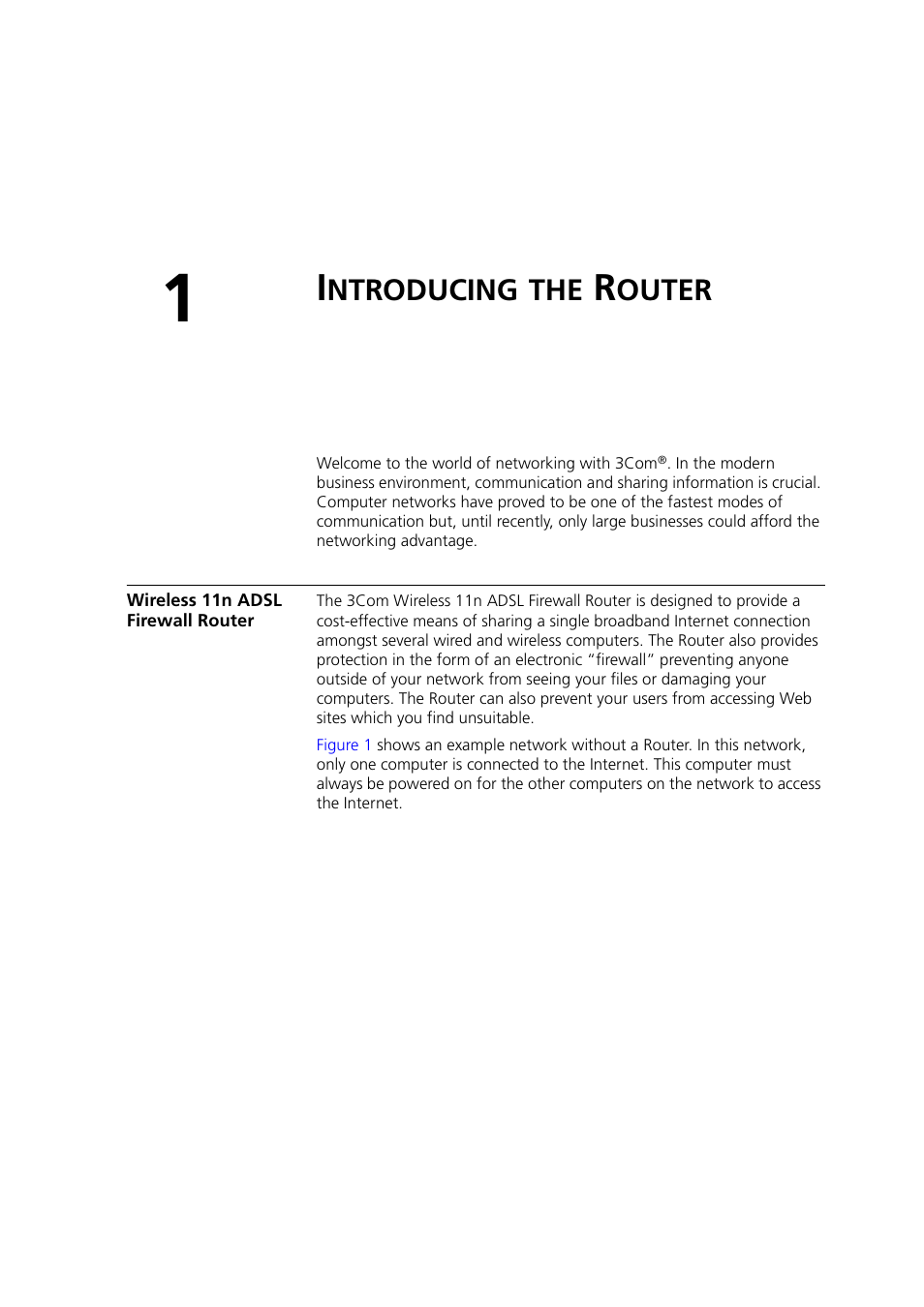 Introducing the router, Wireless 11n adsl firewall router, Ntroducing | Outer | 3Com WL-603 User Manual | Page 13 / 182