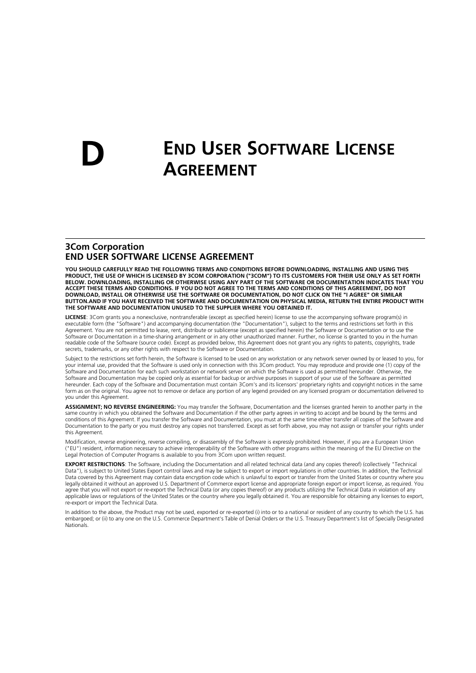 End user software license agreement, Oftware, Icense | Greement | 3Com WL-603 User Manual | Page 159 / 182