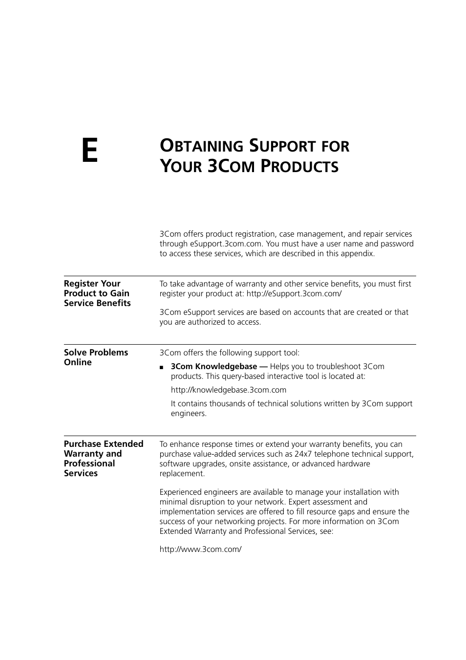 Obtaining support for your 3com products, Register your product to gain service benefits, Solve problems online | Btaining, Upport, Roducts | 3Com WL-603 User Manual | Page 162 / 182