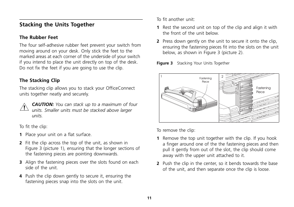 Stacking the units together, The rubber feet, The stacking clip | Stacking the units together 11, The rubber feet 11, The stacking clip 11 | 3Com 16 Plus User Manual | Page 11 / 32