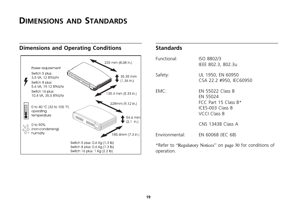 Dimensions and standards, Dimensions and operating conditions, Standards | Dimensions and standards 19, Dimensions and operating conditions 19, Standards 19, Imensions, Tandards | 3Com 16 Plus User Manual | Page 19 / 32