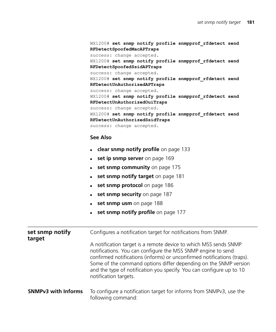 Set snmp notify target, Snmpv3 with informs, See also | Clear snmp notify profile on page 133, Set ip snmp server on page 169, Set snmp community on page 175, Set snmp notify target on page 181, Set snmp protocol on page 186, Set snmp security on page 187, Set snmp usm on page 188 | 3Com Wireless LAN WX1200 User Manual | Page 181 / 646