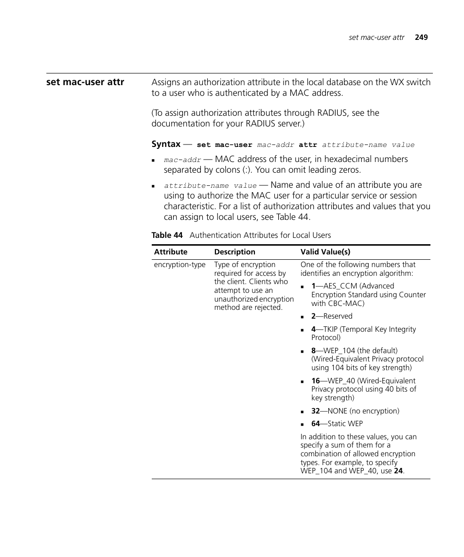 Set mac-user attr | 3Com Wireless LAN WX1200 User Manual | Page 249 / 646