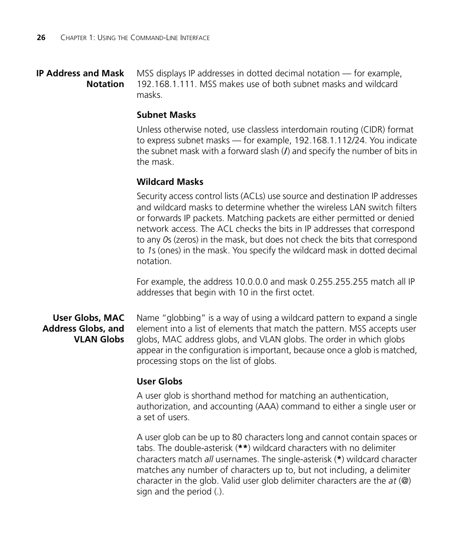 Ip address and mask notation, Subnet masks, Wildcard masks | User globs, mac address globs, and vlan globs, User globs | 3Com Wireless LAN WX1200 User Manual | Page 26 / 646