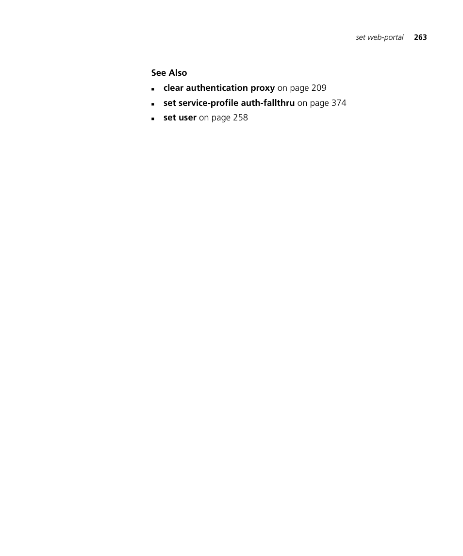 See also, Clear authentication proxy on page 209, Set service-profile auth-fallthru on page 374 | Set user on page 258 | 3Com Wireless LAN WX1200 User Manual | Page 263 / 646