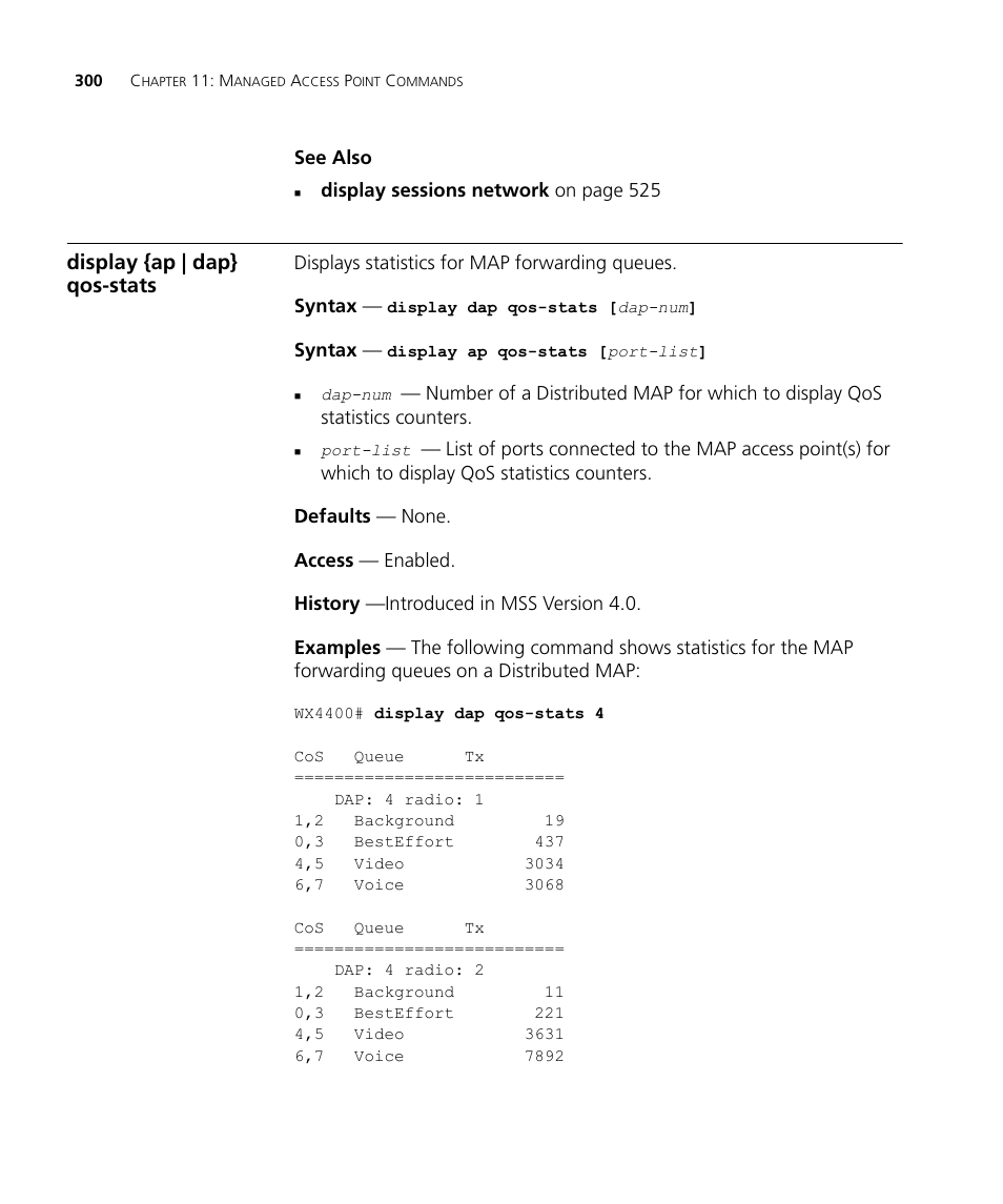 Display {ap | dap} qos-stats | 3Com Wireless LAN WX1200 User Manual | Page 300 / 646