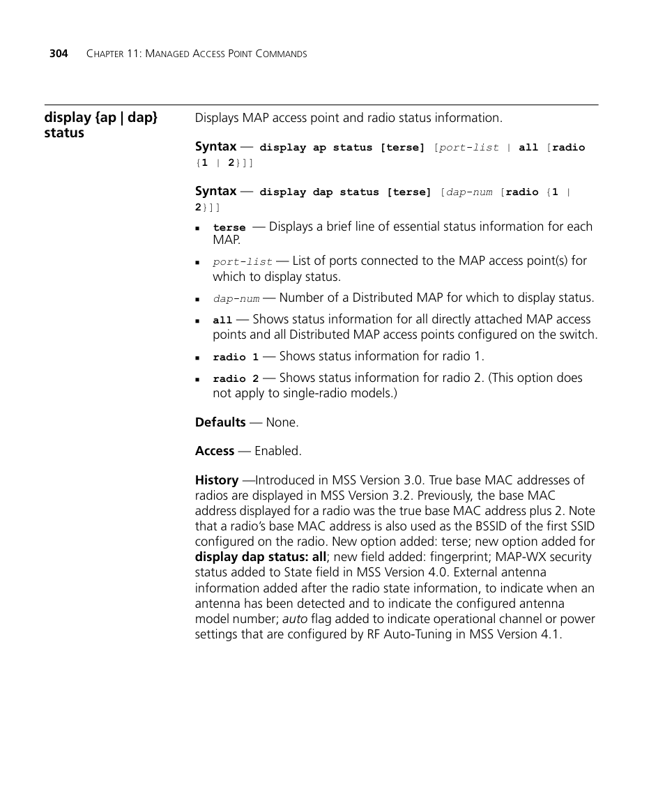 Display {ap | dap} status | 3Com Wireless LAN WX1200 User Manual | Page 304 / 646