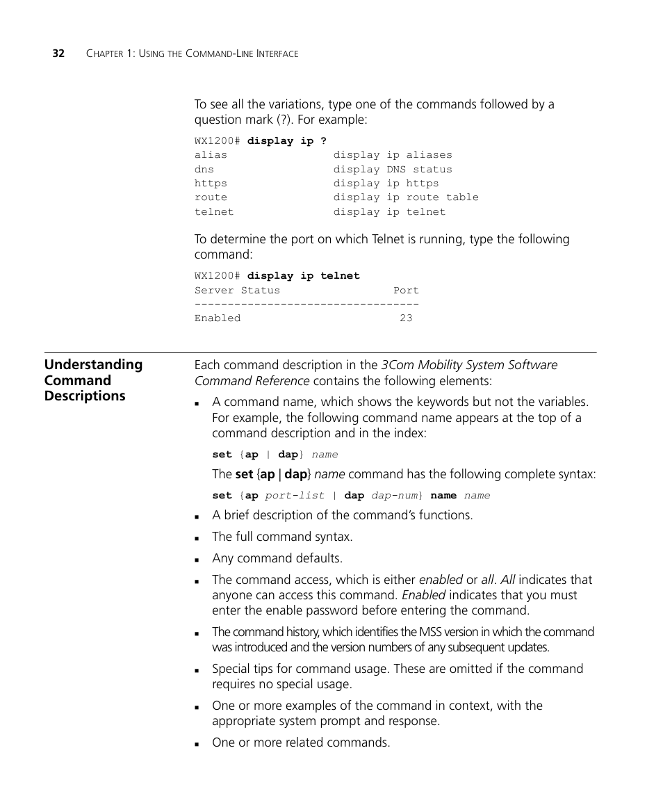 Understanding command descriptions, A brief description of the command’s functions, The full command syntax | Any command defaults, One or more related commands | 3Com Wireless LAN WX1200 User Manual | Page 32 / 646