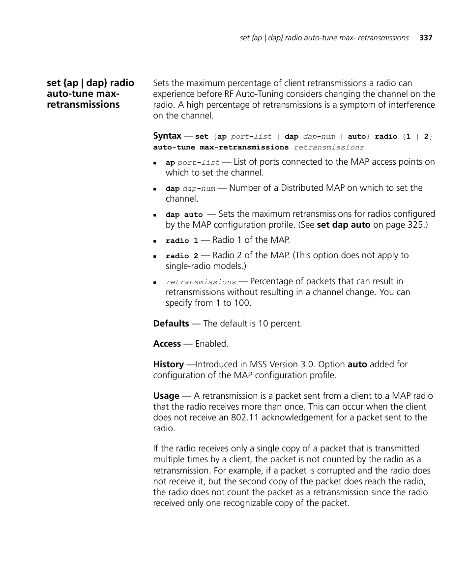 Set {ap | dap} radio auto-tune max-retransmissions | 3Com Wireless LAN WX1200 User Manual | Page 337 / 646