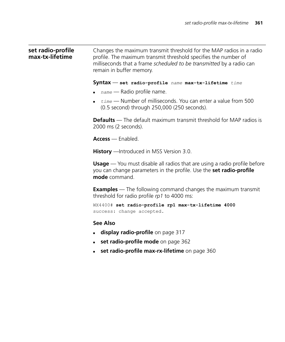 Set radio-profile max-tx-lifetime | 3Com Wireless LAN WX1200 User Manual | Page 361 / 646