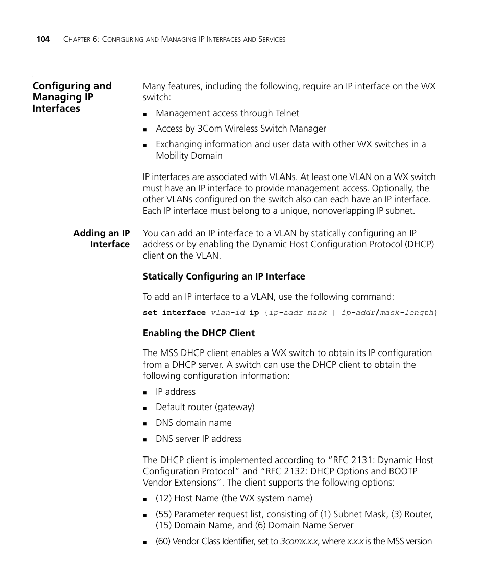 Configuring and managing ip interfaces, Adding an ip interface, Statically configuring an ip interface | Enabling the dhcp client | 3Com WX4400 3CRWX440095A User Manual | Page 104 / 728