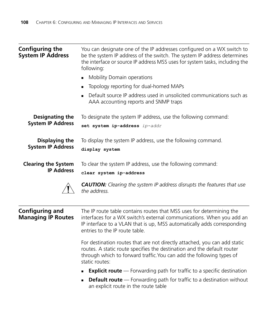 Configuring the system ip address, Designating the system ip address, Displaying the system ip address | Clearing the system ip address, Configuring and managing ip routes | 3Com WX4400 3CRWX440095A User Manual | Page 108 / 728