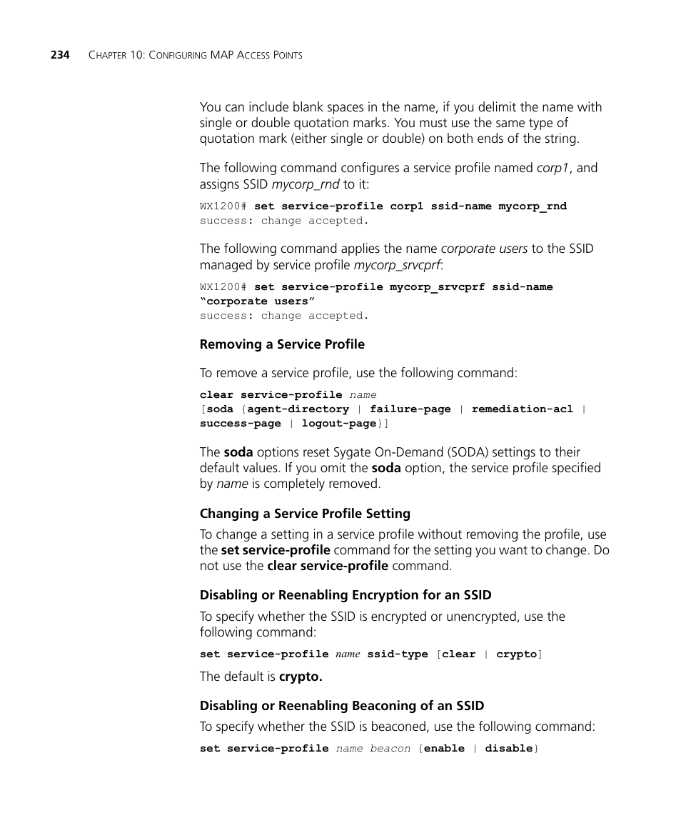 Removing a service profile, Changing a service profile setting, Disabling or reenabling encryption for an ssid | Disabling or reenabling beaconing of an ssid | 3Com WX4400 3CRWX440095A User Manual | Page 234 / 728