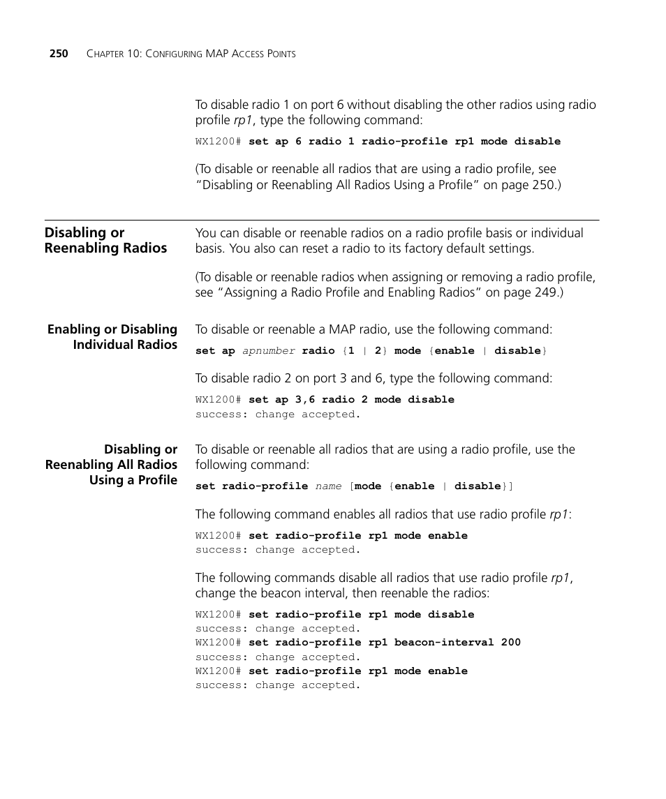 Disabling or reenabling radios, Enabling or disabling individual radios, Disabling or reenabling all radios using a profile | 3Com WX4400 3CRWX440095A User Manual | Page 250 / 728