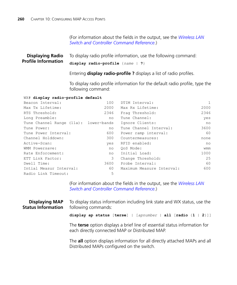 Displaying radio profile information, Displaying map status information | 3Com WX4400 3CRWX440095A User Manual | Page 260 / 728