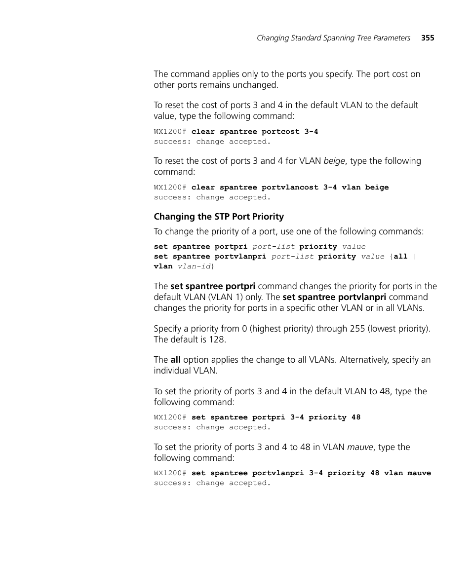 Changing the stp port priority | 3Com WX4400 3CRWX440095A User Manual | Page 355 / 728