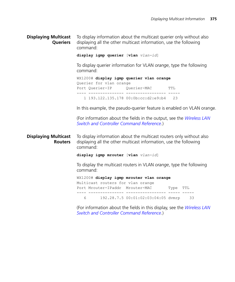 Displaying multicast queriers, Displaying multicast routers | 3Com WX4400 3CRWX440095A User Manual | Page 375 / 728