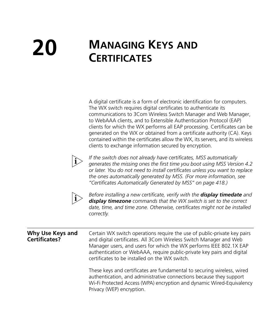 Managing keys and certificates, Why use keys and certificates, Anaging | Ertificates | 3Com WX4400 3CRWX440095A User Manual | Page 413 / 728