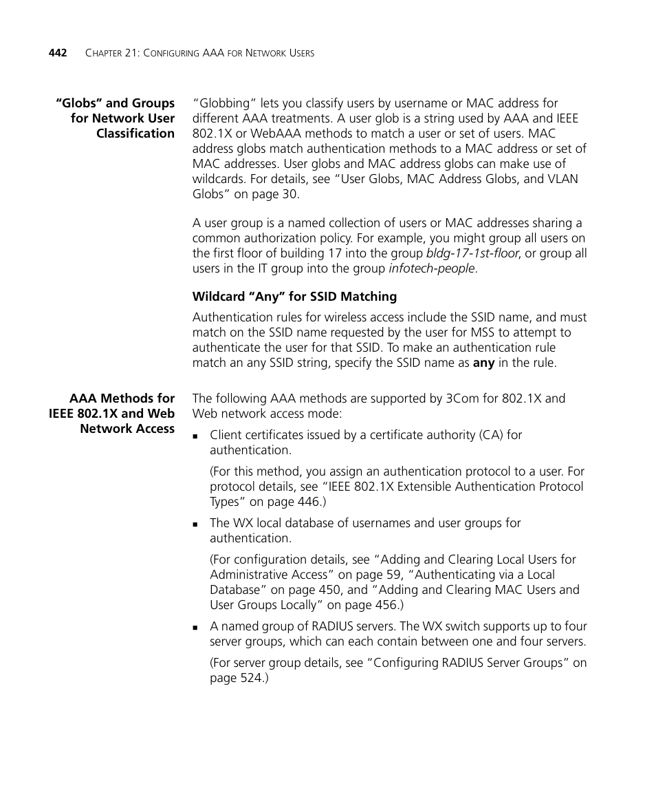 Globs” and groups for network user classification, Wildcard “any” for ssid matching, Aaa methods for ieee 802.1x and web network access | 3Com WX4400 3CRWX440095A User Manual | Page 442 / 728