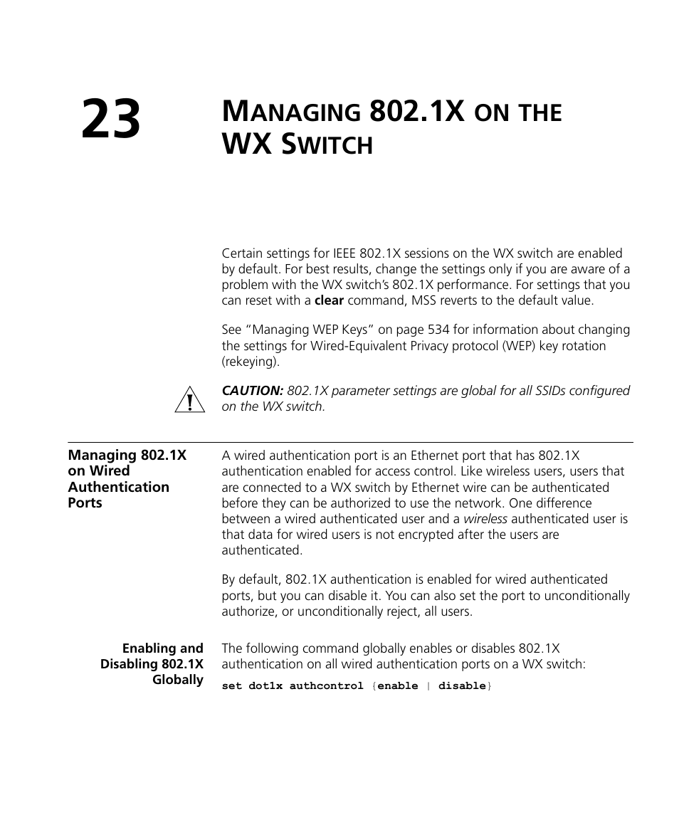 Managing 802.1x on the wx switch, Managing 802.1x on wired authentication ports, Enabling and disabling 802.1x globally | Anaging, Wx s, Witch | 3Com WX4400 3CRWX440095A User Manual | Page 531 / 728