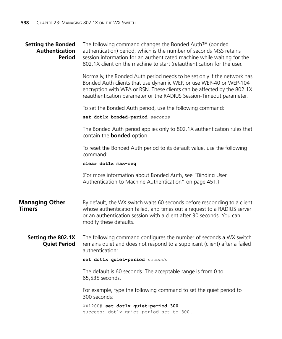 Setting the bonded authentication period, Managing other timers, Setting the 802.1x quiet period | 3Com WX4400 3CRWX440095A User Manual | Page 538 / 728