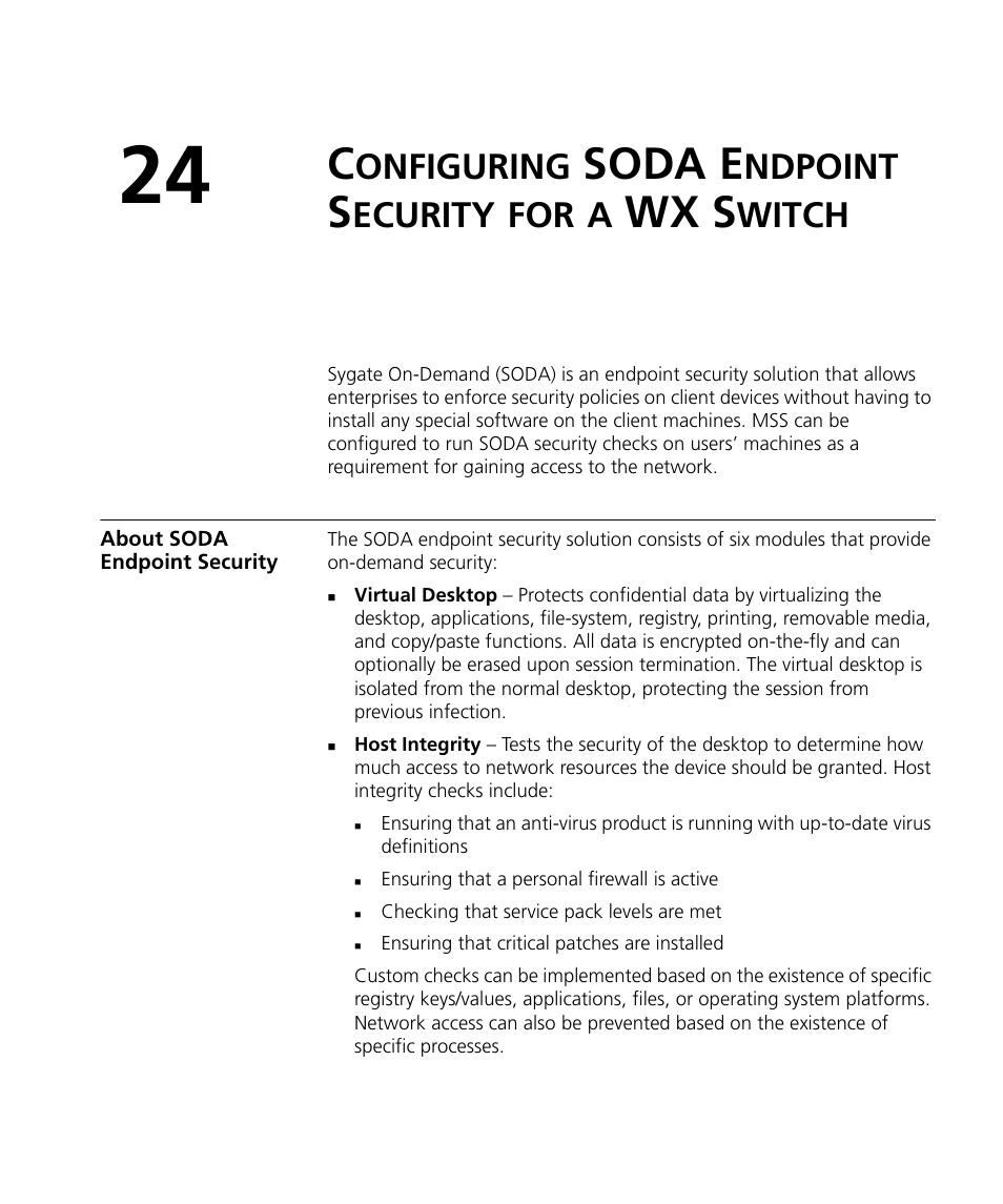 Configuring soda endpoint security for a wx switch, About soda endpoint security, Onfiguring | Soda e, Ndpoint, Ecurity, Wx s, Witch | 3Com WX4400 3CRWX440095A User Manual | Page 543 / 728