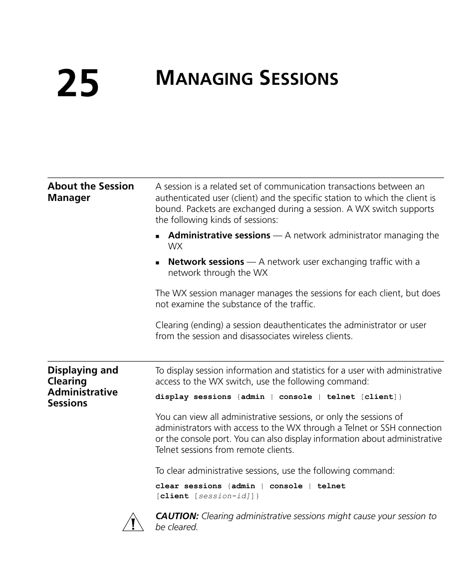 Managing sessions, About the session manager, Displaying and clearing administrative sessions | Anaging, Essions | 3Com WX4400 3CRWX440095A User Manual | Page 557 / 728