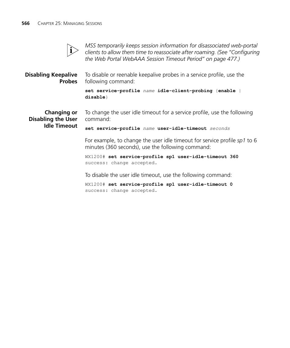 Disabling keepalive probes, Changing or disabling the user idle timeout | 3Com WX4400 3CRWX440095A User Manual | Page 566 / 728