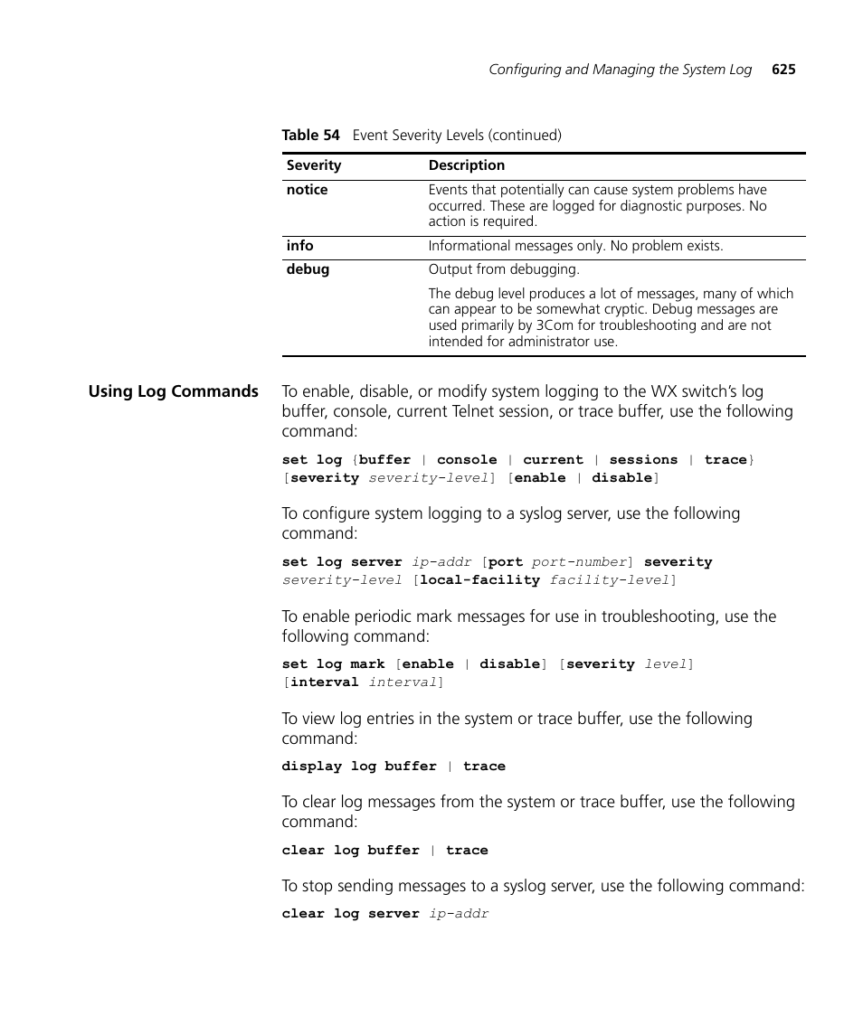 Using log commands | 3Com WX4400 3CRWX440095A User Manual | Page 625 / 728