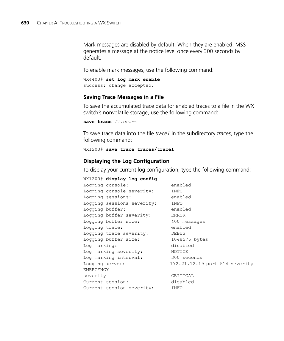 Saving trace messages in a file, Displaying the log configuration | 3Com WX4400 3CRWX440095A User Manual | Page 630 / 728