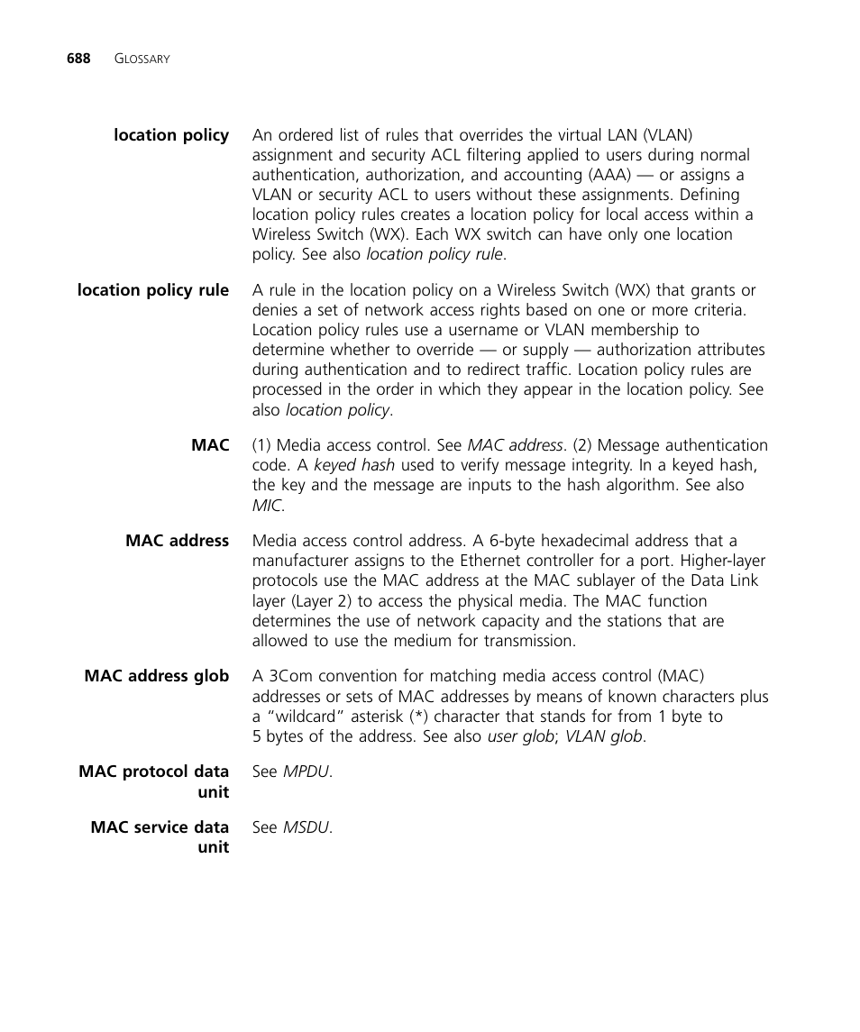 Mac address glob | 3Com WX4400 3CRWX440095A User Manual | Page 688 / 728