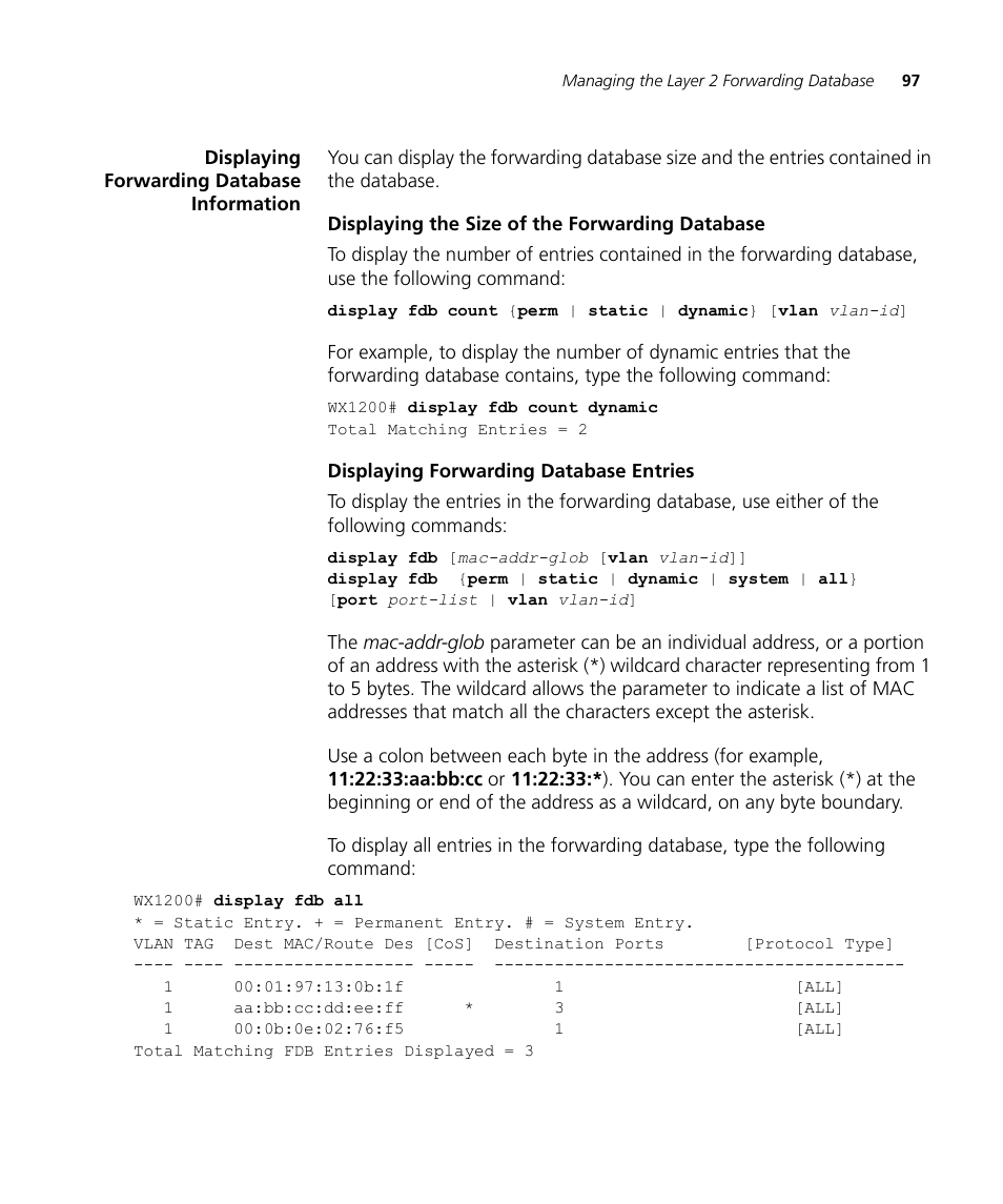 Displaying forwarding database information, Displaying the size of the forwarding database, Displaying forwarding database entries | 3Com WX4400 3CRWX440095A User Manual | Page 97 / 728