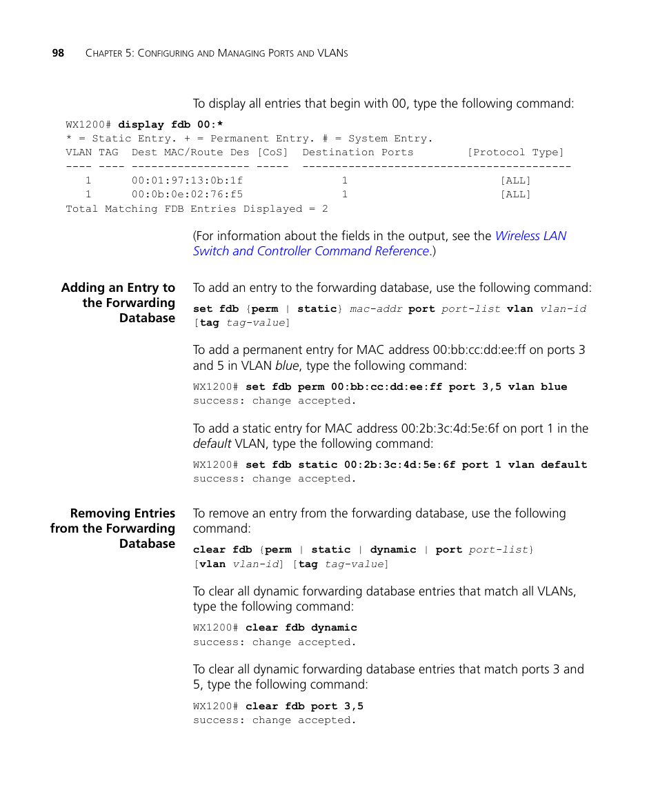 Adding an entry to the forwarding database, Removing entries from the forwarding database | 3Com WX4400 3CRWX440095A User Manual | Page 98 / 728