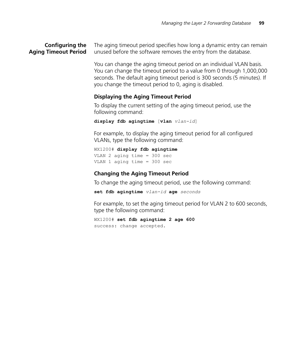 Configuring the aging timeout period, Displaying the aging timeout period, Changing the aging timeout period | 3Com WX4400 3CRWX440095A User Manual | Page 99 / 728