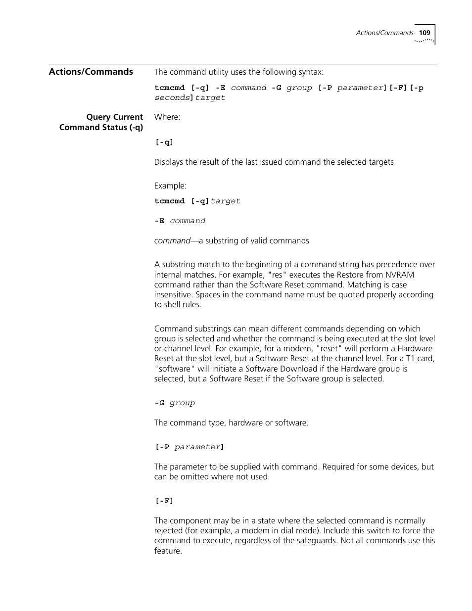Actions/commands, Query current command status (-q) | 3Com CommWorks 5210 User Manual | Page 109 / 144