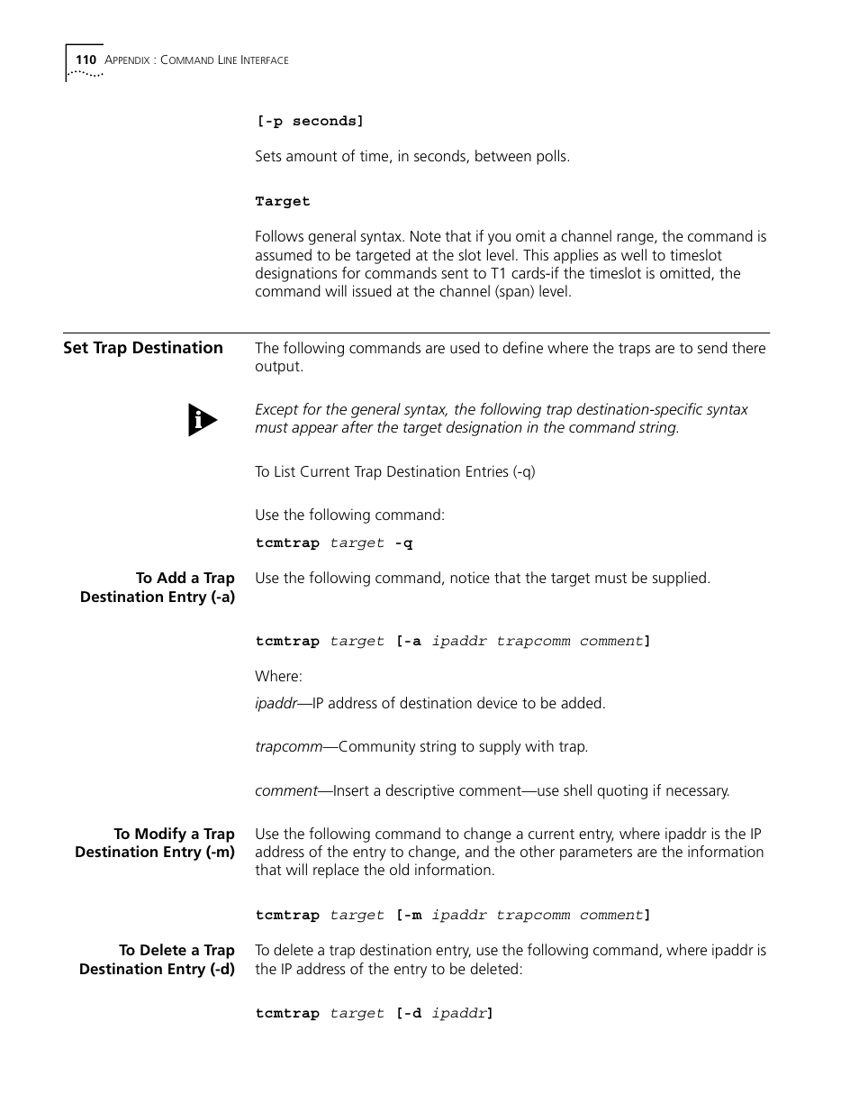 Set trap destination, To add a trap destination entry (-a), To modify a trap destination entry (-m) | To delete a trap destination entry (-d) | 3Com CommWorks 5210 User Manual | Page 110 / 144