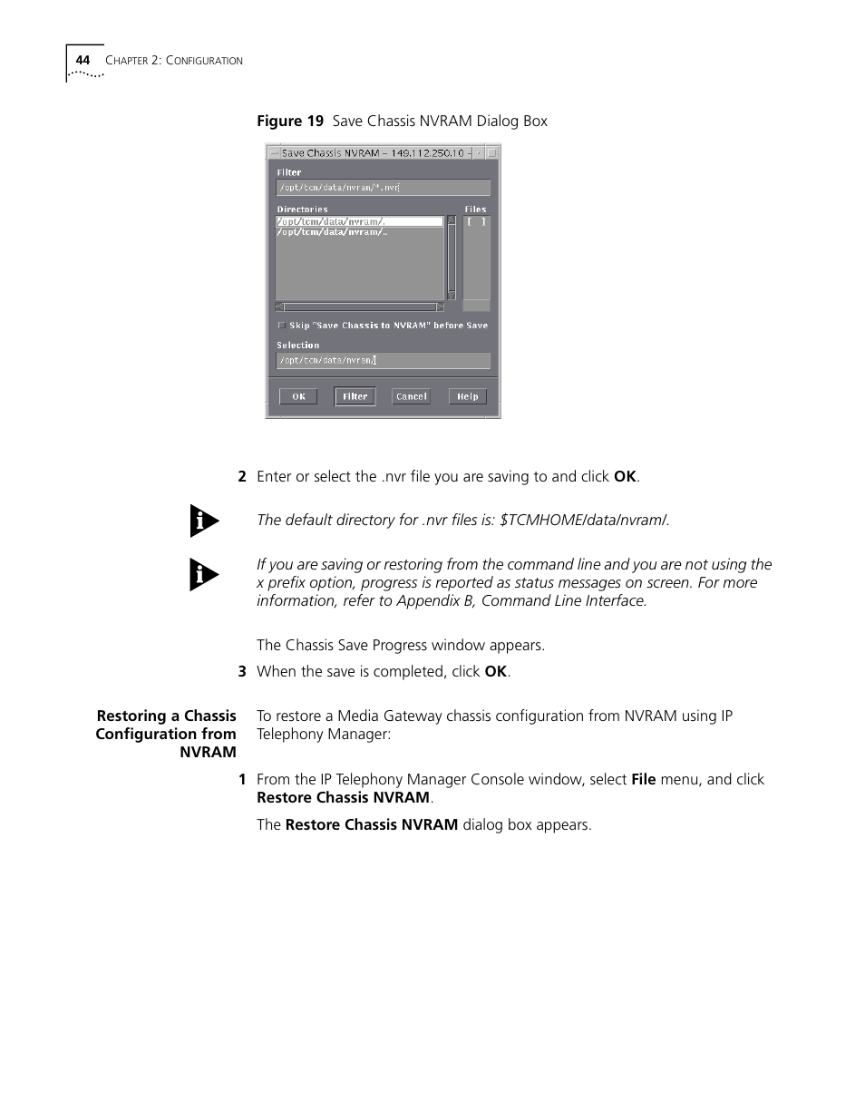 Restoring a chassis configuration from nvram, Figure 19 save chassis nvram dialog box | 3Com CommWorks 5210 User Manual | Page 44 / 144