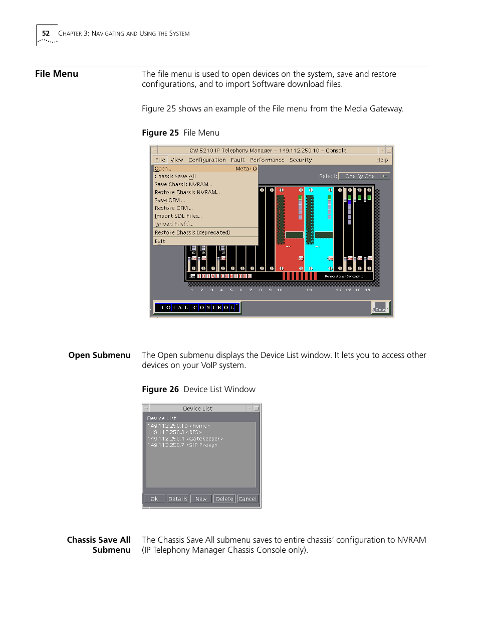 File menu, Open submenu, Chassis save all submenu | Open submenu chassis save all submenu, Figure 25 file menu figure 26 device list window | 3Com CommWorks 5210 User Manual | Page 52 / 144