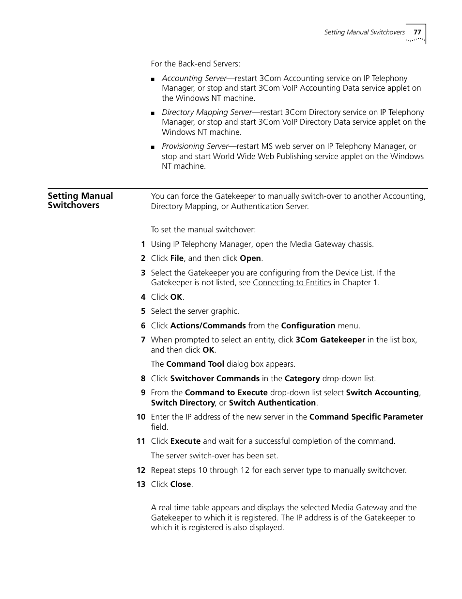 Setting manual switchovers | 3Com CommWorks 5210 User Manual | Page 77 / 144