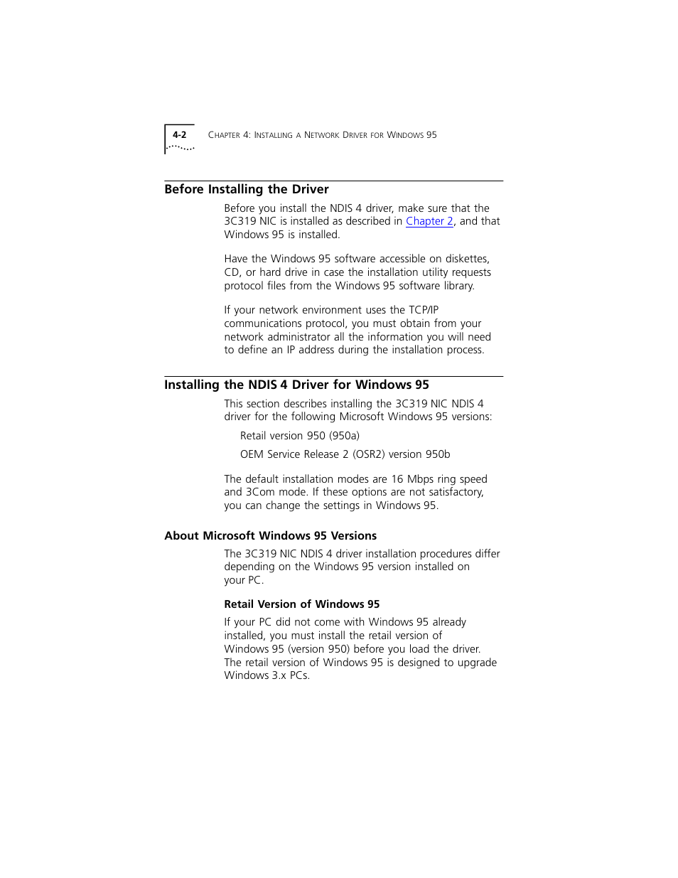 Before installing the driver, Installing the ndis4 driver for windows95, About microsoft windows95 versions | Retail version of windows95, Before installing the driver 4-2, Installing the ndis 4 driver for windows 95 4-2, About microsoft windows 95 versions 4-2, Retail version of windows 95 4-2, Installing the ndis 4 driver for windows 95 | 3Com 3C319 User Manual | Page 34 / 110
